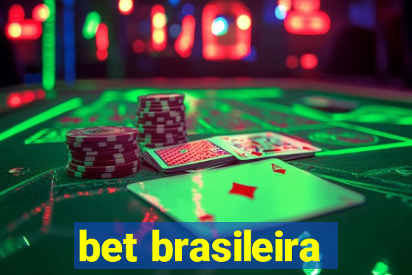 bet brasileira